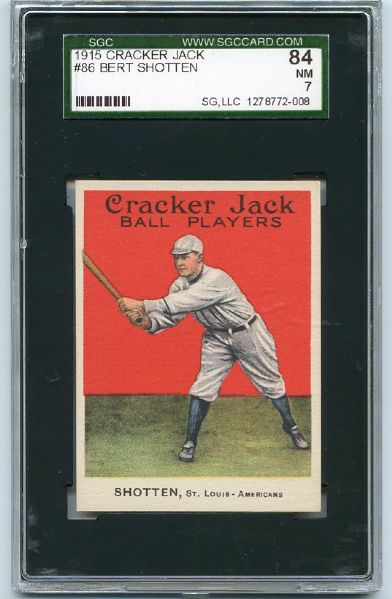 E145 1915 Cracker Jack #86 Bert Shotten, St. Louis  SGC 84
