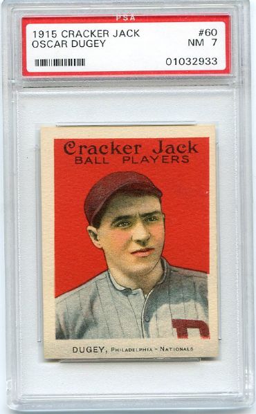 E145 1915 Cracker Jack #60 Oscar Dugey, Philadelphia Phillies PSA 7
