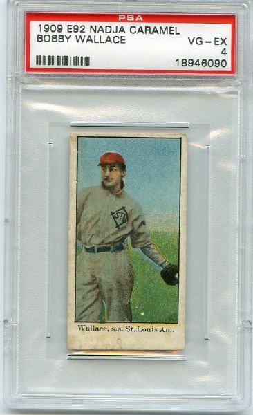 E92 Nadja Caramels Bobby Wallace PSA 4
