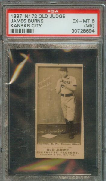 N172 Old Judge James Burns Kansas City PSA 6  EX-MT (MK)  strong photo