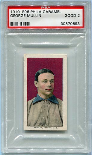 E96 George Mullin PSA 2