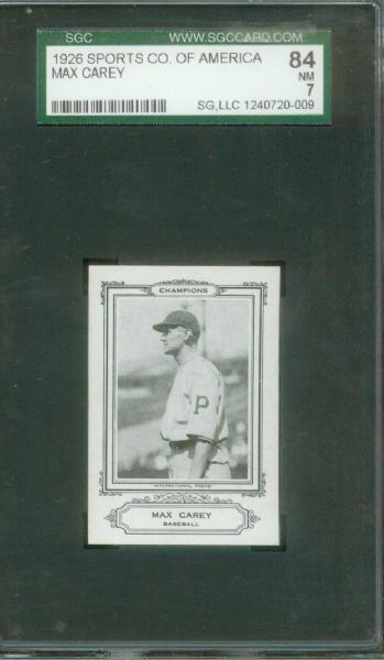 1926 Sports Co. Of America - Max Carey HOFer   SGC 84 (7)