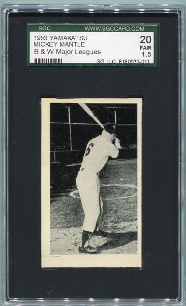 1953 Yamakatsu Mickey Mantle B & W Major Leagues SGC 20 One of 2 Graded!