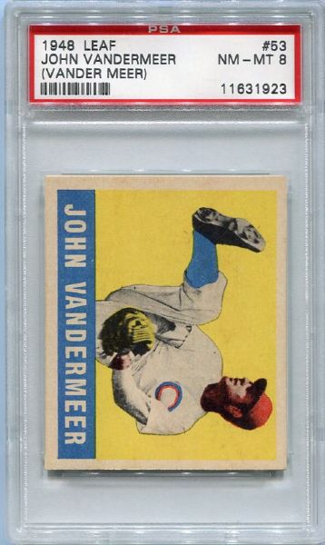 1948 Leaf #53 John Vandermeer PSA 8