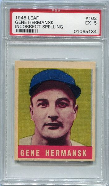 1948 Leaf #102 Gene Hermansk (Incorrect Spelling) PSA 5