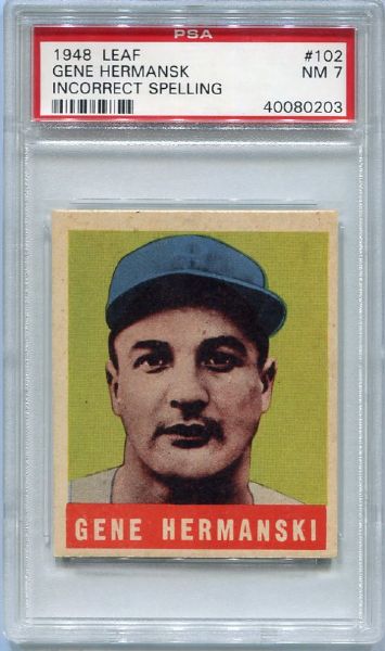 1948 Leaf #102 Gene Hermansk (Correct Spelling) PSA 7