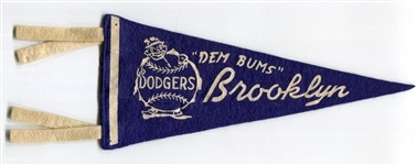1950's Brooklyn Dodgers Dem Bums Small Size Pennent