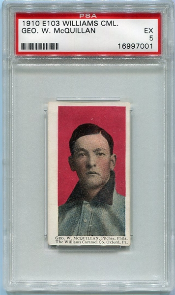 E103 Geo. W. McQuillan PSA 5 Highest Graded!