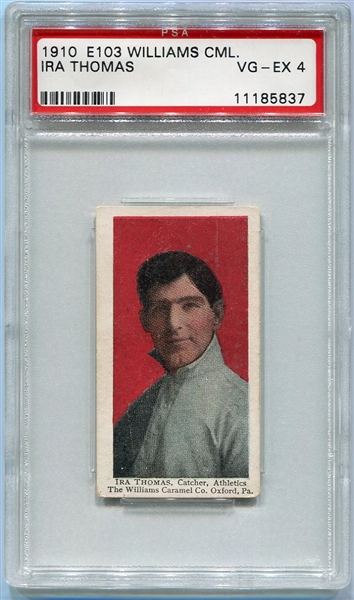 E103 Ira Thomas PSA 4 Highest Graded!