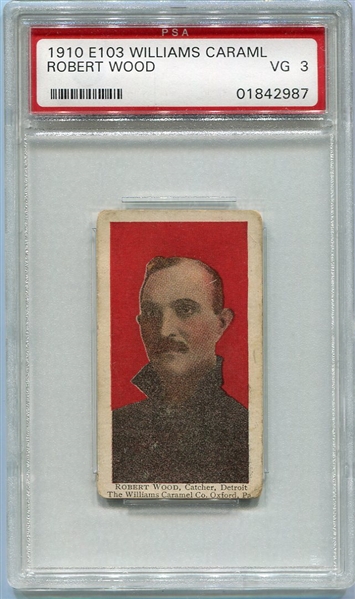 E103 Robert Wood PSA 3 Highest Graded!
