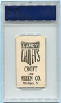 E92 Croft's Candy Topsy Hartsel PSA 2 MC With Guide Mark in Margin
