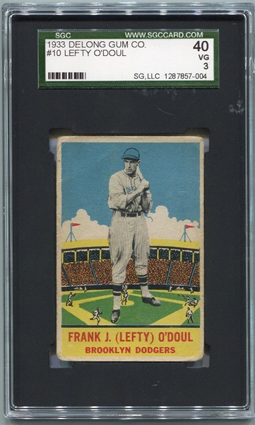 1933 DeLong Gum #10 Lefty ODoul SGC 40