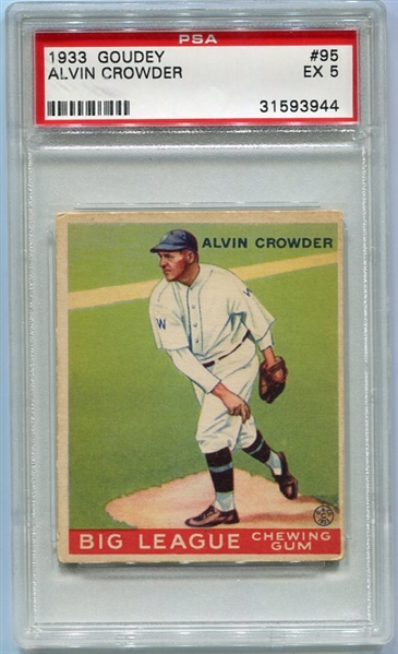 R319 1933 Goudey #95 Alvin Crowder Washington Senators PSA 5