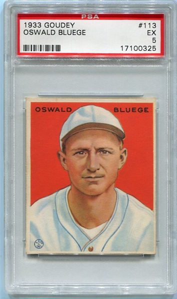 R319 1933 Goudey #113 Oswald Bluege Washington Senators PSA 5