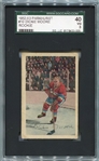 1952-53 Parkhurst Hockey #10 Dickie Moore Rookie Card SGC 40