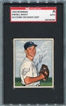 1950 Bowman #38 Bill Wight Chicago White Sox Autographed SGC AUTH