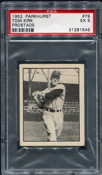 1952 Parhurst Frostade #79 Tom Kirk Ottawa Athletics PSA 5