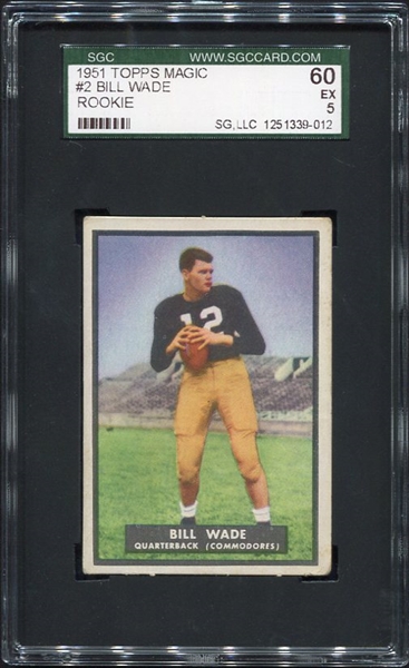 1951 Topps Magic #2 Bill Wade Rookie Card SGC 60