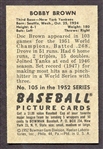 1952 Bowman #105 Bobby Brown Autographed