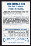 1982 Diamond Classics Joe DiMaggio Autographed