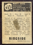 1951 Topps Ringside Marty Servo HOFer