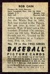 1952 Bowman #19 Bob Cain Nrmt