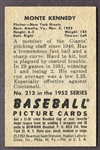 1952 Bowman #213 Monte Kennedy