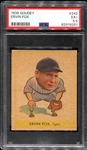 1938 Goudey #242 Ervin Fox PSA 5.5
