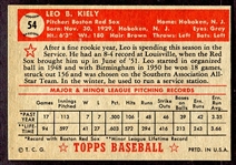 1952 Topps #54 Leo Kiely Red Back Nrmt