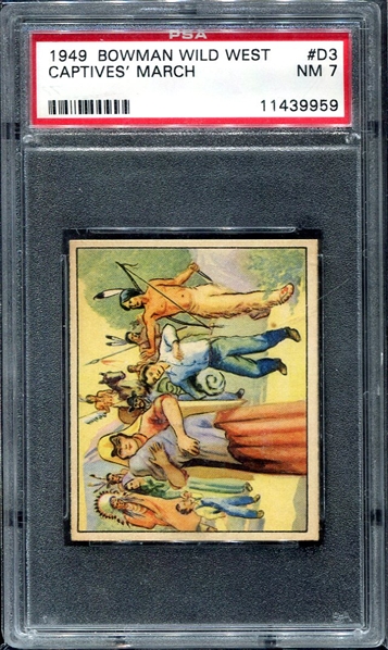 1949 Bowman Wild West #D-3 Captives March PSA 7