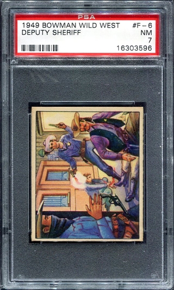 1949 Bowman Wild West #F-6 Deputy Sheriff PSA 7