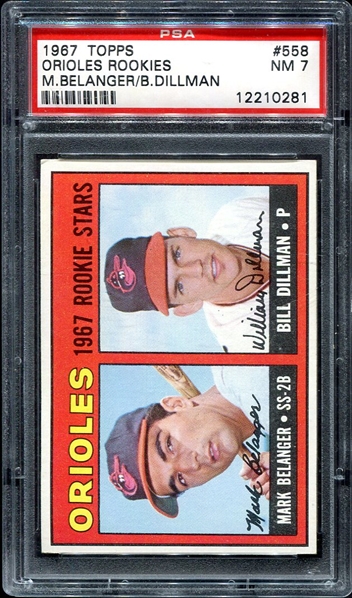 1967 Topps #558 Orioles Rookies M. Belanger/B. Dillman PSA 7