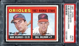 1967 Topps #558 Orioles Rookies M. Belanger/B. Dillman PSA 7