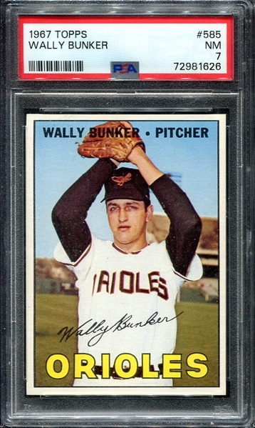 1967 Topps #585 Wally Bunker PSA 7