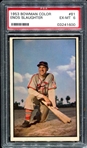 1953 Bowman Color #81 Enos Slaughter PSA 6