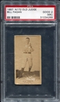 N172 Old Judge Bill Fagan PSA 2MK